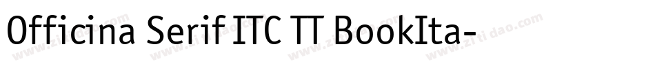Officina Serif ITC TT BookIta字体转换